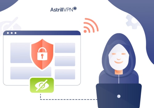 Using a VPN or Proxy Server for Anonymous Browsing: Protecting Your Online Privacy